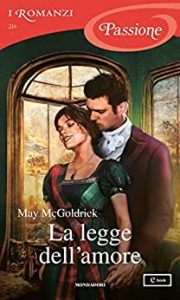 May McGoldrick – Royal Highlander Vol. 3. La legge dell’amore (2022)