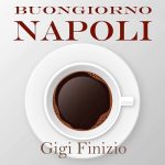 img Gigi Finizio - Buongiorno Napoli (2022) .mp3 - 320 kbps