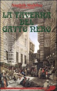 Naghib Mahfuz – La Taverna del Gatto Nero (1993)