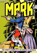 img Collana Mark 034 - 3 fumetti completi ed un racconto illustrato (If 2004)