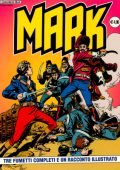 img Collana Mark 045 - 3 fumetti completi ed un racconto illustrato (If 2005)