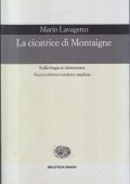 Mario Lavagetto - La Cicatrice di Montaigne. Sulla Bugia in Letteratura (2002)
