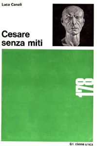 Luca Canali – Cesare Senza Miti (1969)