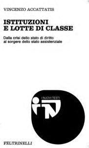 Vincenzo Accattatis – Istituzioni e Lotte di Classe (1976)