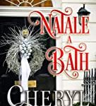 Cheryl Bolen - Le spose di Bath Vol. 6. Natale a Bath (2021)