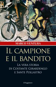 Marco Ventura – Il campione e il bandito (2010)