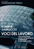 Roberta Garruccio - Voci del lavoro (2012)
