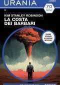 Kim Stanley Robinson - La costa dei barbari (2022)