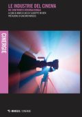 Marco Cucco, Giuseppe Richeri (a cura di) - Le industrie del cinema (2022)