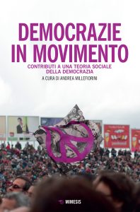 Andra Millefiorini (a cura di) – Democrazie in movimento (2022)