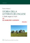 Franco Marucci - Storia della Letteratura Inglese. I.8. Da Marlowe a Jonson (2022)