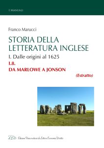 Franco Marucci – Storia della Letteratura Inglese. I.8. Da Marlowe a Jonson (2022)