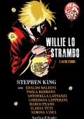 AA.VV. - Willie lo strambo e altre storie (2022)