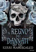 Kerri Maniscalco - Il regno dei dannati (2022)
