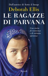 Deborah Ellis – Le ragazze di Parvana (2022)