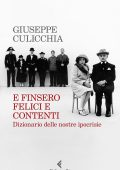 Giuseppe Culicchia - E finsero felici e contenti (2020)