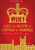 Chris Mcgeorge - Cena con delitto al castello di Balmoral (2022)