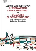Ludwig van Beethoven - Il testamento di Heiligenstadt e Quaderni di conversazione (2022)