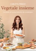 Carlotta Perego - Vegetale insieme (2022)