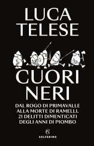 Luca Telese – Cuori neri (2022)
