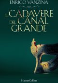 Enrico Vanzina - Il cadavere del Canal Grande (2022)