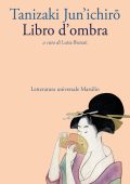Jun’ichirō Tanizaki - Libro d’ombra (2022)