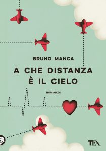 Bruno Manca – A che distanza è il cielo (2022)