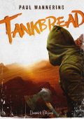 Paul Mannering - Tankbread (2016)