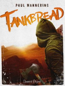 Paul Mannering – Tankbread (2016)