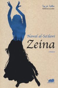 Nawal Al-Sa’Dawi – Zeina (2018)