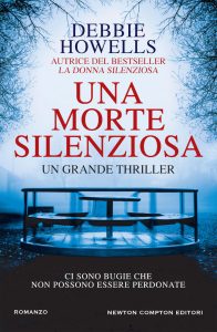 Debbie Howells – Una morte silenziosa (2019)