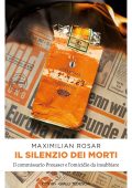 Maximilian Rosar - Il silenzio dei morti (2022)