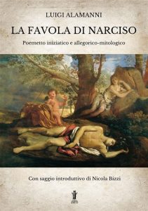 Luigi Alamanni – La Favola di Narciso (2022)