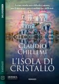 Claudio Chillemi - L’isola di cristallo (2022)