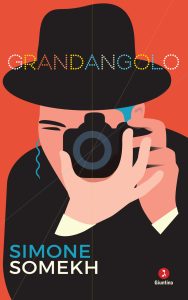 Simone Somekh – Grandangolo (2017)