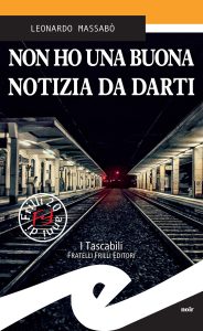 Leonardo Massabò – Non ho una buona notizia da darti (2020)