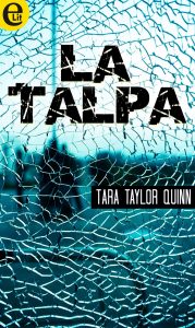 Tara Taylor Quinn – La talpa (2016)