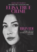 Elisa De Marco - Brividi. Storie che non vi faranno dormire la notte (2021)