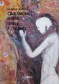 Rosario Capaldo - Cinnamomo, mirra, onice e storace (2022)