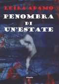 Leila Adamo - Penombra di un'estate (2022)