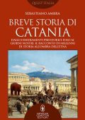 Sebastiano Ambra - Breve storia di Catania (2022)