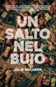 Julie Mulhern – Un salto nel buio (2016)