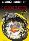 Giancarlo Narciso - I Guardiani di Wirikuta (2022)