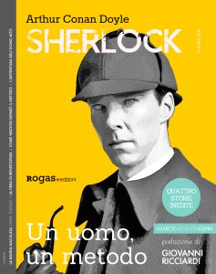 Arthur Conan Doyle – Sherlock Holmes. Un uomo, un metodo (2022)