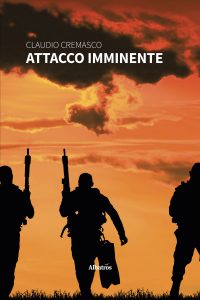 Claudio Cremasco – Attacco imminente (2022)