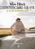 Miss Black - Dimenticare gli ex e altri esercizi zen (2022)