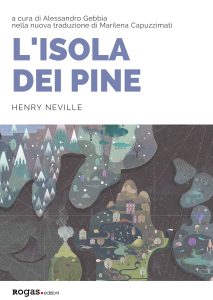Henry Neville – L’isola dei Pine (2022)