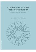 Jan Douwe van der Ploeg - I contadini e l’arte dell’agricoltura (2018)