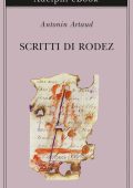 Antonin Artaud - Scritti di Rodez (2022)