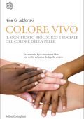 Nina G. Jablonski - Colore vivo (2020)